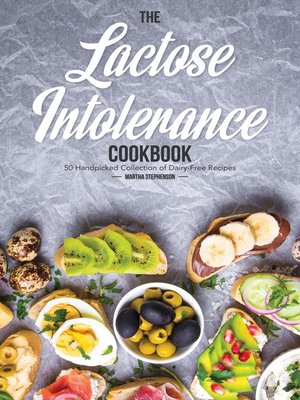 cover image of The Lactose Intolerance Cookbook